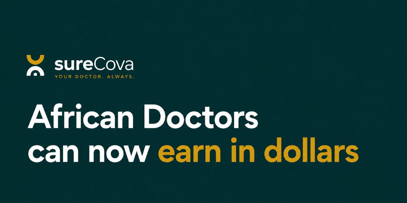 How Nigerian Doctors Can Earn in Dollars Without Leaving Nigeria.
